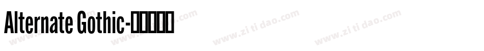 Alternate Gothic字体转换